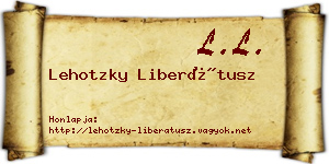 Lehotzky Liberátusz névjegykártya